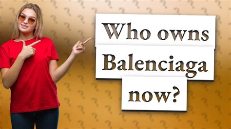 did balenciaga buy gucci|who owns balenciaga today.